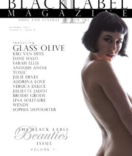Glass Olive, Dane Halo, Kiki Van Hees, Julie Ernes, Veruca Dulce, Brodie Grody, Toxic Suicide, nude, nude art, nude photography, black label magazine